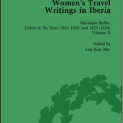 Women's Travel Writings in Iberia Vol 2 Women's Travel Writings in Iberia Vol 2