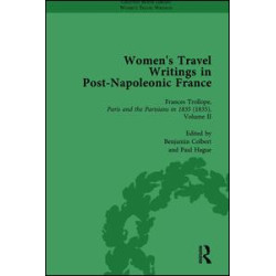Women's Travel Writings in Post-Napoleonic France, Part II vol 8