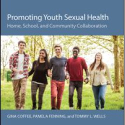 Promoting Youth Sexual Health Promoting Youth Sexual Health