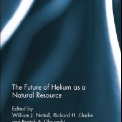 The Future of Helium as a Natural Resource The Future of Helium as a Natural Resource
