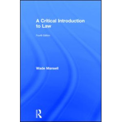 A Critical Introduction to Law A Critical Introduction to Law