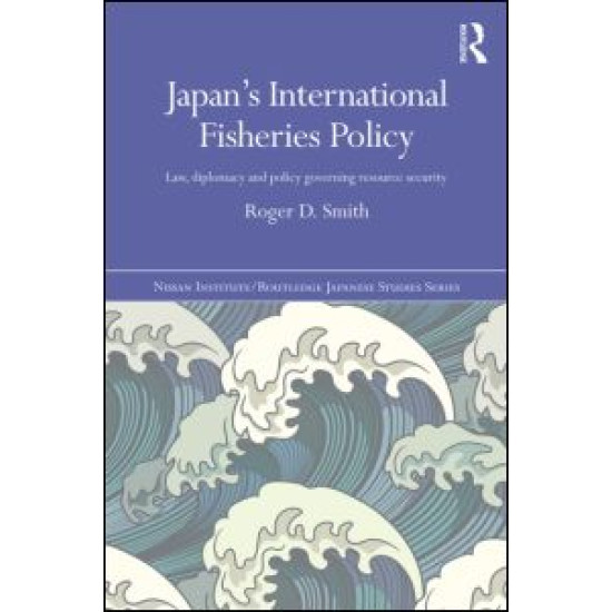 Japan's International Fisheries Policy Japan's International Fisheries Policy