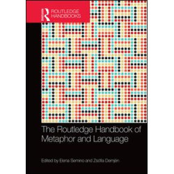 The Routledge Handbook of Metaphor and Language The Routledge Handbook of Metaphor and Language