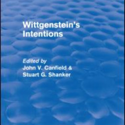 Wittgenstein's Intentions (Routledge Revivals)