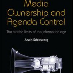 Media Ownership and Agenda Control Media Ownership and Agenda Control