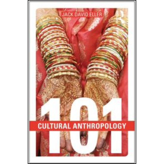 Cultural Anthropology: 101