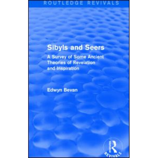 Sibyls and Seers (Routledge Revivals) Sibyls and Seers (Routledge Revivals)