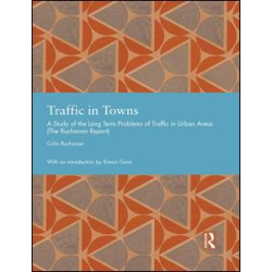Traffic in Towns Traffic in Towns