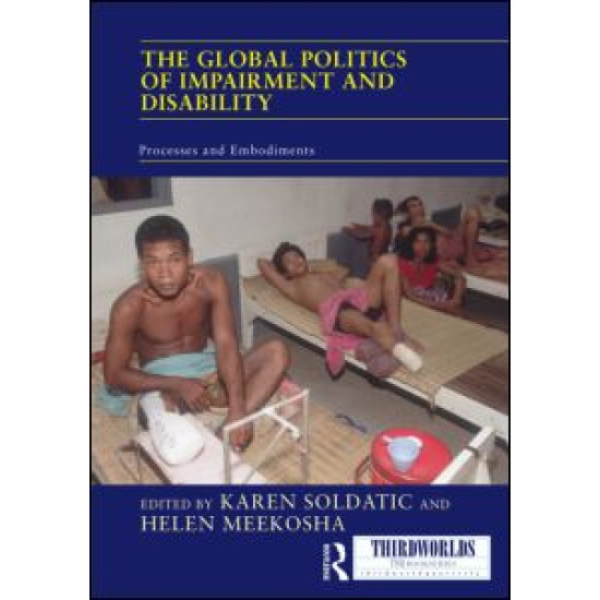 The Global Politics of Impairment and Disability