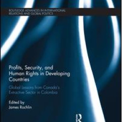 Profits, Security, and Human Rights in Developing Countries Profits, Security, and Human Rights in Developing Countries