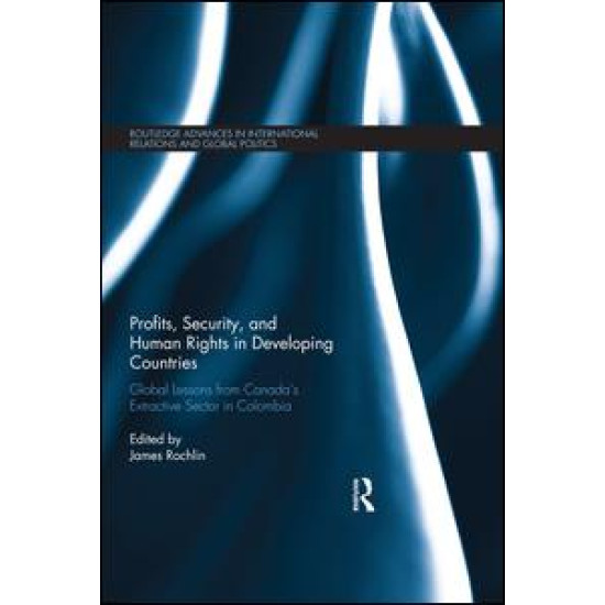 Profits, Security, and Human Rights in Developing Countries Profits, Security, and Human Rights in Developing Countries