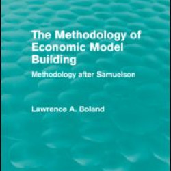 The Methodology of Economic Model Building (Routledge Revivals)