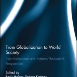 From Globalization to World Society From Globalization to World Society