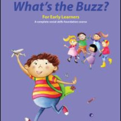 What's the Buzz? For Early Learners What's the Buzz? For Early Learners