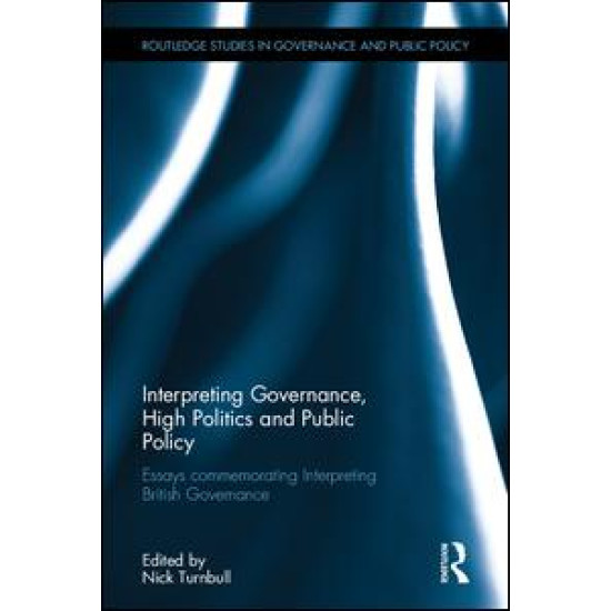 Interpreting Governance, High Politics, and Public Policy Interpreting Governance, High Politics, and Public Policy