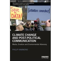 Climate Change and Post-Political Communication Climate Change and Post-Political Communication