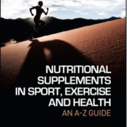 Nutritional Supplements in Sport, Exercise and Health Nutritional Supplements in Sport, Exercise and Health