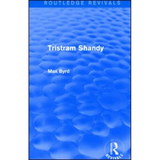 Tristram Shandy (Routledge Revivals) Tristram Shandy (Routledge Revivals)