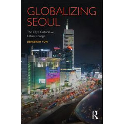 Globalizing Seoul Globalizing Seoul