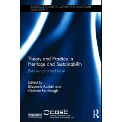 Theory and Practice in Heritage and Sustainability