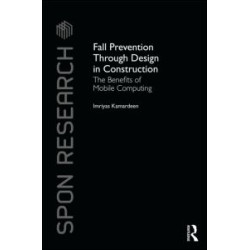 Fall Prevention Through Design in Construction Fall Prevention Through Design in Construction