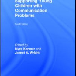 Supporting Young Children with Communication Problems