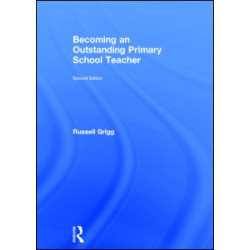 Becoming an Outstanding Primary School Teacher