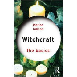 Witchcraft: The Basics Witchcraft: The Basics