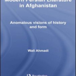 Modern Persian Literature in Afghanistan