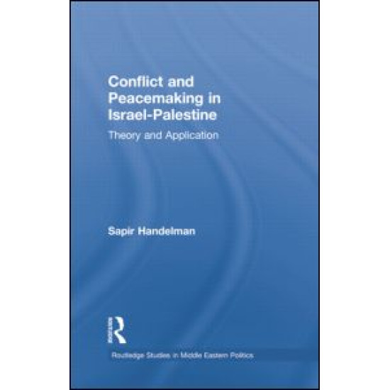 Conflict and Peacemaking in Israel-Palestine