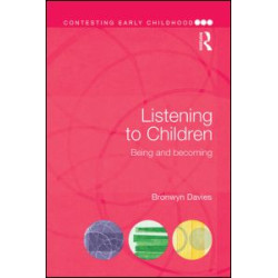 Listening to Children Listening to Children