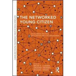 The Networked Young Citizen The Networked Young Citizen