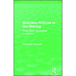 Business Policies in the Making (Routledge Revivals)