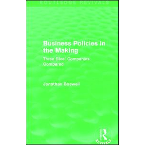 Business Policies in the Making (Routledge Revivals)