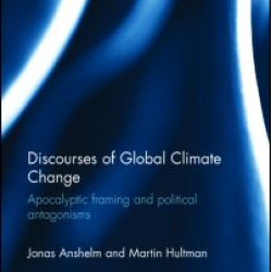 Discourses of Global Climate Change Discourses of Global Climate Change