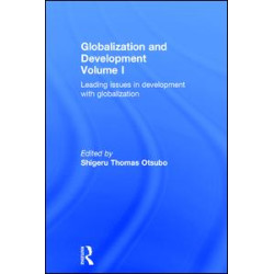 Globalization and Development Volume I Globalization and Development Volume I