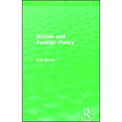 Navies and Foreign Policy (Routledge Revivals)