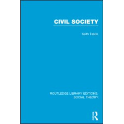 Civil Society (RLE Social Theory)
