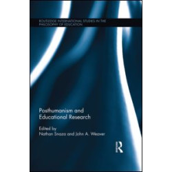 Posthumanism and Educational Research Posthumanism and Educational Research