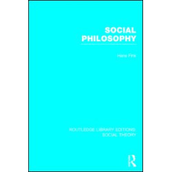 Social Philosophy (RLE Social Theory)