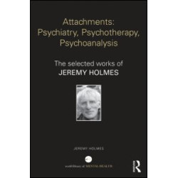 Attachments: Psychiatry, Psychotherapy, Psychoanalysis Attachments: Psychiatry, Psychotherapy, Psychoanalysis