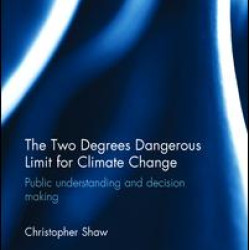 The Two Degrees Dangerous Limit for Climate Change
