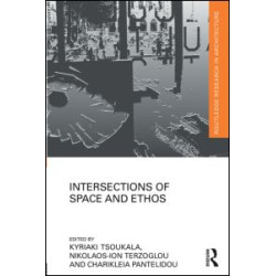 Intersections of Space and Ethos