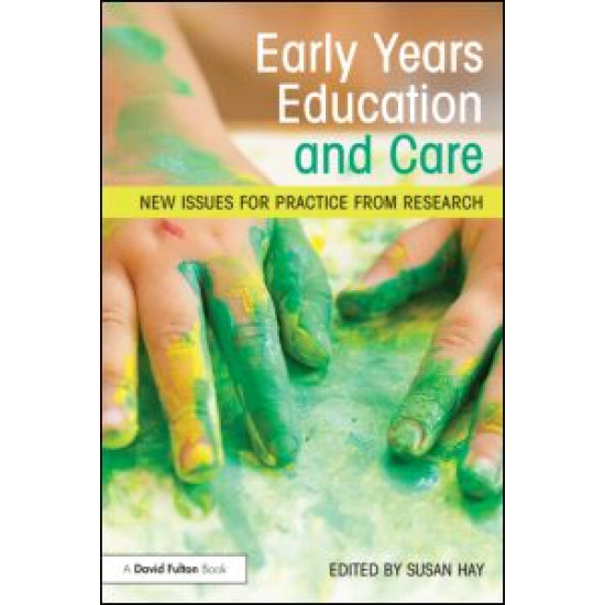 Early Years Education and Care Early Years Education and Care