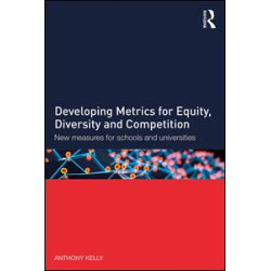 Developing Metrics for Equity, Diversity and Competition