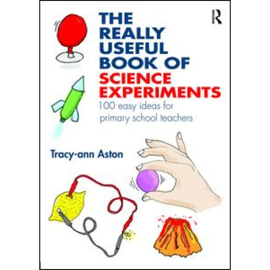 The Really Useful Book of Science Experiments