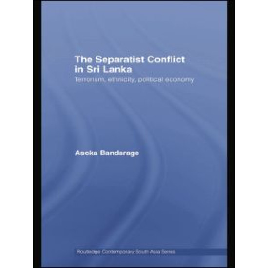 The Separatist Conflict in Sri Lanka