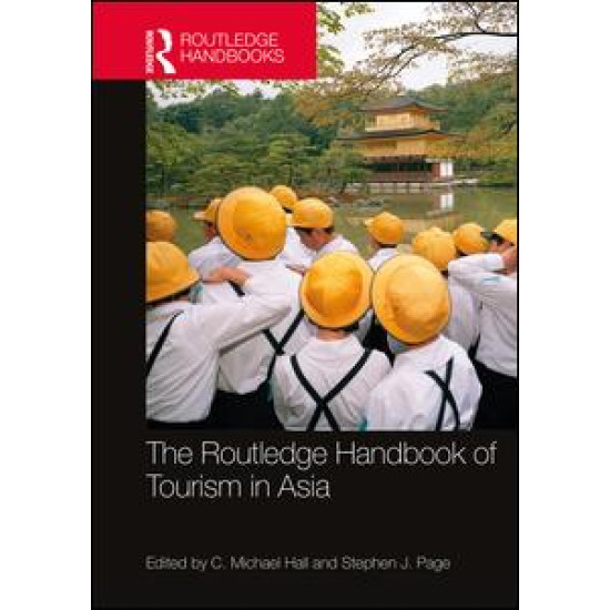 The Routledge Handbook of Tourism in Asia