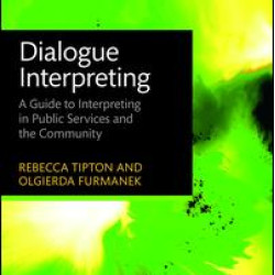 Dialogue Interpreting Dialogue Interpreting
