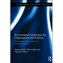 Environmental Certification for Organisations and Products Environmental Certification for Organisations and Products
